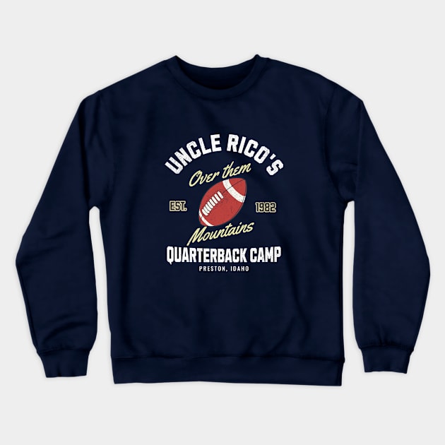 Uncle Rico's Quarterback Camp - Est. 1982 Crewneck Sweatshirt by BodinStreet